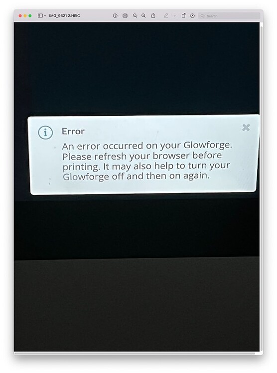 Error Message nothing is working! - Community Support - Glowforge ...