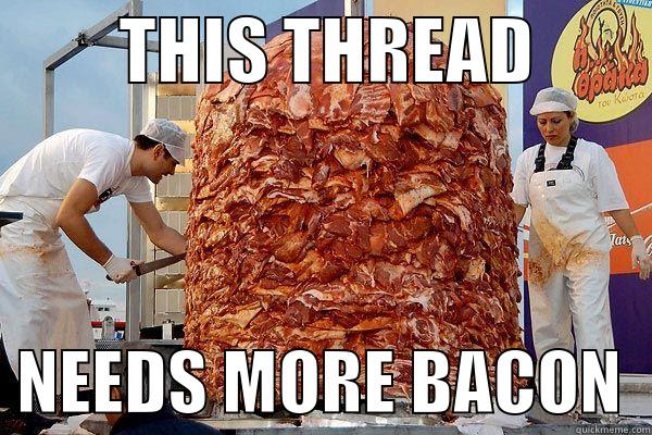more bacon